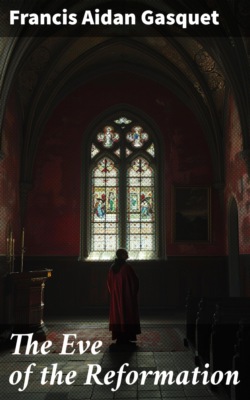 The Eve of the Reformation