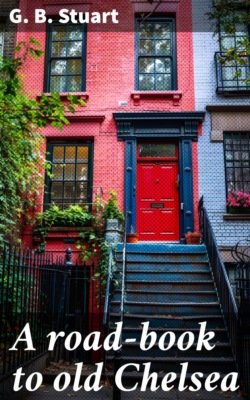 A road-book to old Chelsea