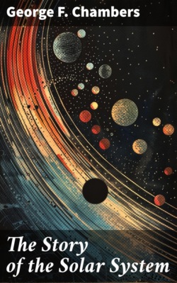 The Story of the Solar System