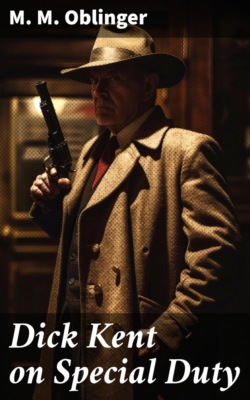 Dick Kent on Special Duty