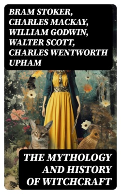 The Mythology and History of Witchcraft