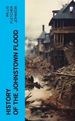 History of the Johnstown Flood