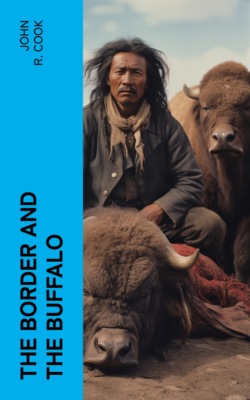The Border and the Buffalo