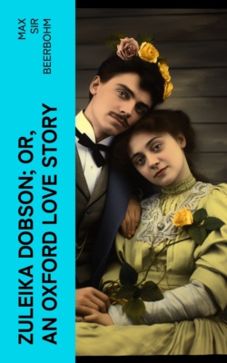Zuleika Dobson; Or, An Oxford Love Story