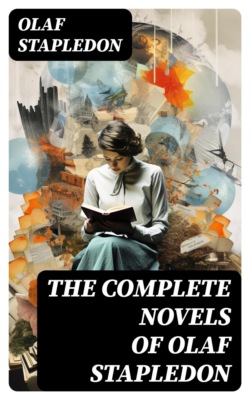 The Complete Novels of Olaf Stapledon
