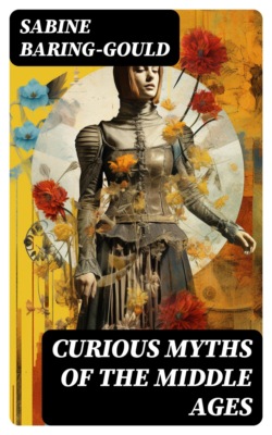 Curious Myths of the Middle Ages