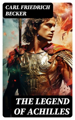 The Legend of Achilles