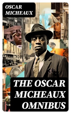 The Oscar Micheaux Omnibus