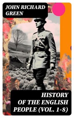 History of the English People (Vol. 1-8)