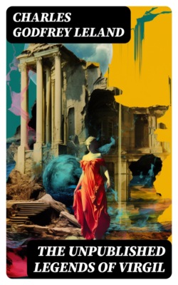 The Unpublished Legends of Virgil