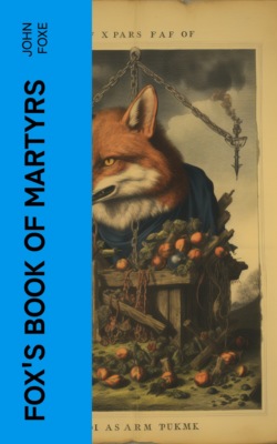 Fox's Book of Martyrs