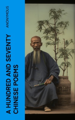 A Hundred and Seventy Chinese Poems
