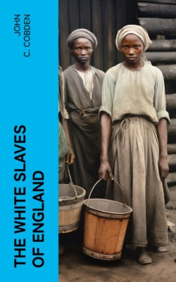 The White Slaves of England