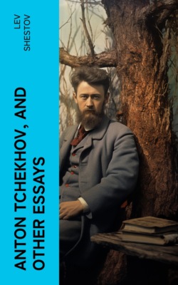 Anton Tchekhov, and Other Essays