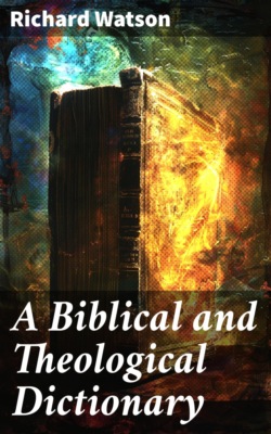 A Biblical and Theological Dictionary