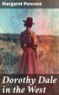 Dorothy Dale in the West