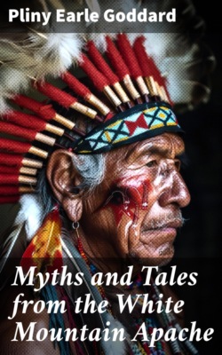 Myths and Tales from the White Mountain Apache