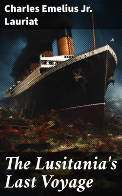 The Lusitania's Last Voyage