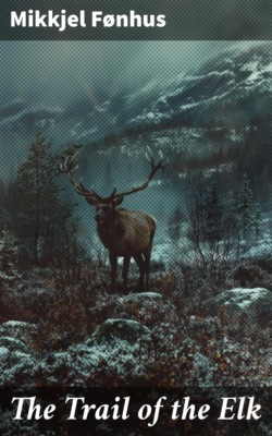 The Trail of the Elk