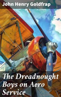 The Dreadnought Boys on Aero Service