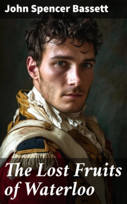 The Lost Fruits of Waterloo