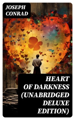Heart of Darkness (Unabridged Deluxe Edition)