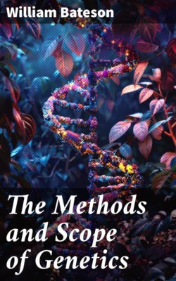 The Methods and Scope of Genetics