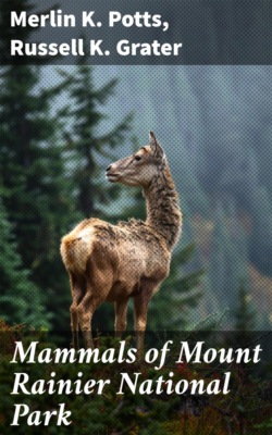 Mammals of Mount Rainier National Park