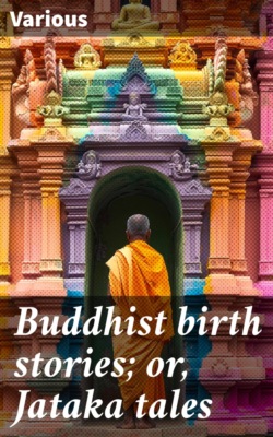 Buddhist birth stories; or, Jataka tales