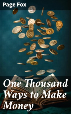 One Thousand Ways to Make Money