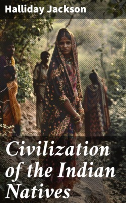 Civilization of the Indian Natives