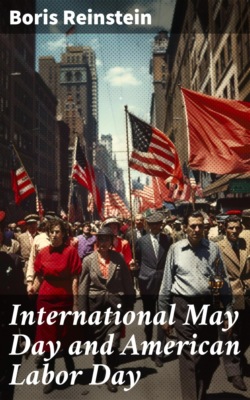 International May Day and American Labor Day