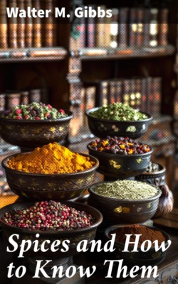 Spices and How to Know Them