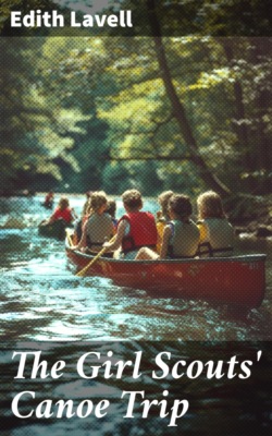 The Girl Scouts' Canoe Trip