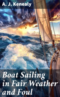 Boat Sailing in Fair Weather and Foul