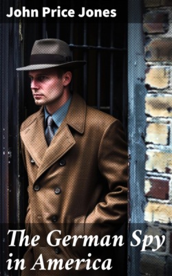 The German Spy in America
