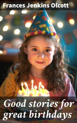 Good stories for great birthdays