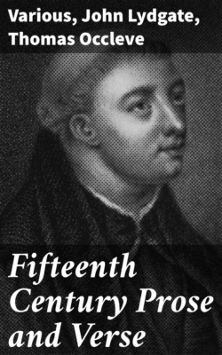 Fifteenth Century Prose and Verse