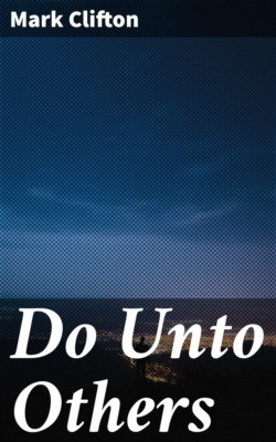 Do Unto Others