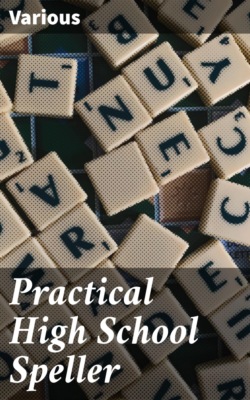 Practical High School Speller