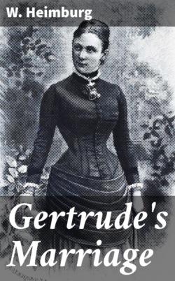 Gertrude's Marriage