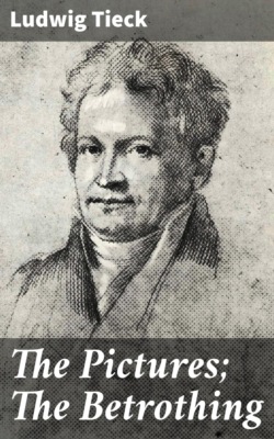 The Pictures; The Betrothing