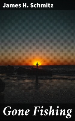 Gone Fishing