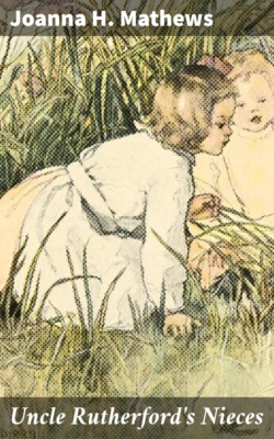 Uncle Rutherford's Nieces