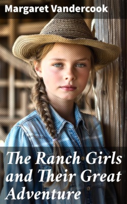 The Ranch Girls and Their Great Adventure