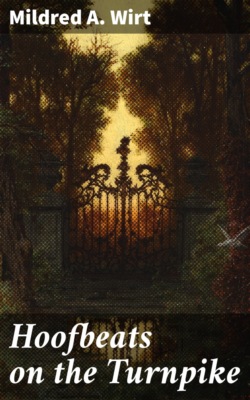 Hoofbeats on the Turnpike