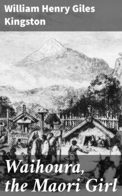 Waihoura, the Maori Girl