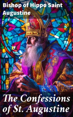 The Confessions of St. Augustine