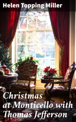 Christmas at Monticello with Thomas Jefferson