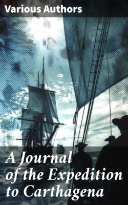 A Journal of the Expedition to Carthagena